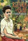 George Groslier, Kent Davis - Return to Clay - A Romance of Colonial Cambodia