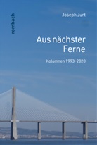 Joseph Jurt - Aus nächster Ferne