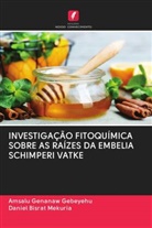 Amsalu Genanaw Gebeyehu, Daniel Bisrat Mekuria - INVESTIGAÇÃO FITOQUÍMICA SOBRE AS RAÍZES DA EMBELIA SCHIMPERI VATKE