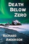 Richard Anderson - Death Below Zero