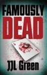 Jjl Green, Katharine Smith - Famously Dead
