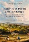 Richard Hoyle, Richard Hoyle - Histories of People and Landscape
