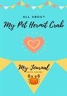 Petal Publishing Co - All About My Pet Hermit Crab