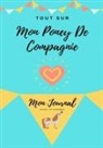 Petal Publishing Co - Tout Sur Mon Poney De Compagnie