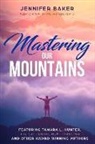 Jennifer Baker - Mastering: our Mountains
