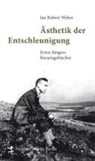 Jan Robert Weber - Ästhetik der Entschleunigung