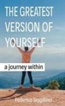 Federico Siggillino - The Greatest Version of Yourself