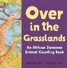 Marianne Berkes, Marianne/ Dubin Berkes, Jill Dubin - Over in the Grasslands