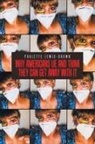 Paulette Lewis-Brown - Why Americans Lie and Think They Can Get Away with It