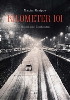 Maxim Ossipow - Kilometer 101