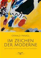 Oswald Panagl - Im Zeichen der Moderne