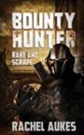 Rachel Aukes - Bounty Hunter