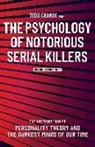 Todd Grande - The Psychology of Notorious Serial Killers