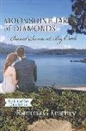 Ramona G. Kearney - Moonshine Jar of Diamonds: Buried Secrets at Big Creek