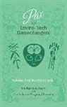 Carole Serene Borgens, Penelope Jean Hayes - Pax and Enviro-Tech Gamechangers: Volume 3 of Do Unto Earth