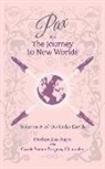 Carole Serene Borgens, Penelope Jean Hayes - Pax and the Journey to New Worlds: Volume 8 of Do Unto Earth
