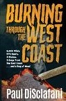 Paul Disclafani - Burning Through the West Coast