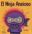 Mary Nhin, Jelena Stupar - El Ninja Ansioso