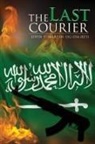 John F. Martin - The Last Courier