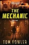 Tom Fowler - The Mechanic