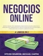 Michael Carter, Steven Sparrow - Negocios Online 4 Libros en 1