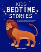 Duane Franklin - Kids Bedtime stories