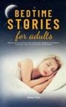 Adam Carr - Bedtime Stories for Adults