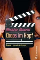 Michèle Minelli - Chaos im Kopf