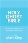 Mary King - Holy Ghost Bible