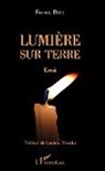 Fumu Bipe - Lumière sur Terre. Essai