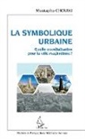 Mustapha Chouiki - La symbolique urbaine