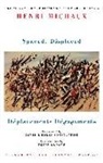 Henri Michaux - Spaced, Displaced: Déplacements Dégagements