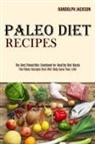 Randolph Jackson, Randolph Jackson - Paleo Diet Recipes