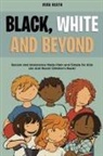 Vera Heath, Vera Heath - Black, White and Beyond