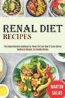 Martin Salas, Martin Salas - Renal Diet Recipes
