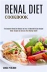 Vance Perlman, Vance Perlman - Renal Diet Cookbook