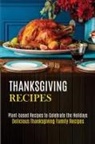 Kyle McElyea, Kyle McElyea - Thanksgiving Recipes