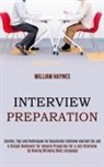 William Haynes, Haynes William - Interview Preparation