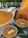 Anne Vézina - Les recettes qui font jaser