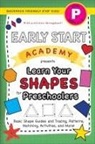 Lauren Dick - Early Start Academy, Learn Your Shapes for Preschoolers