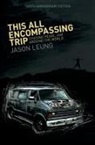 Jason Leung - This All Encompassing Trip (Chasing Pearl Jam Around The World)