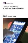 Paul Burton, Alan Stevens, Alan (Visiting Professor Stevens - Collection and Delivery of Traffic and Travel Information