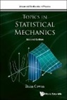 Brian Cowan, Brian Cowan, Brian (Royal Holloway Cowan - TOPICS IN STATIS MECH (2ND ED)