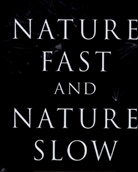 Nicholas P Money, Nicholas P. Money, Money Nicholas P. - Nature Fast and Nature Slow