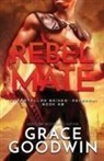Grace Goodwin - Rebel Mate