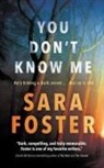 Sara Foster - You Don't Know Me