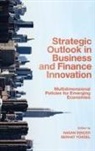 Hasan Dincer, Hasan (Istanbul Medipol University Dincer, Hasan Dinçer, Serhat Yuksel, Serhat (Istanbul Medipol University Yuksel, Serhat Yüksel - Strategic Outlook in Business and Finance Innovation
