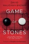David Maughan Brown, David Maughan Brown - Game of Stones