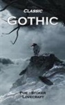 Edgar  Allan Poe, Robert Louis Stevenson, Bram Stoker - Classic Gothic
