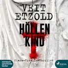 Veit Etzold, Tim Gössler, Tetje Mierendorf - Höllenkind, 2 Audio-CD, MP3 (Hörbuch)